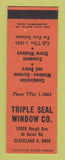 Matchbook Cover - Triple Seal Window Company Cleveland OH