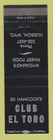 Matchbook Cover - Ed Hancock's Club El Toro Hudson WY restaurant