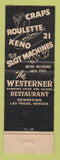 Matchbook Cover - Westerner Hotel Casino Las Vegas NV