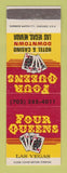 Matchbook Cover - Four Queens Casino Las Vegas NV