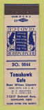 Matchbook Cover - Tomahawk Cafe Cleveland OH