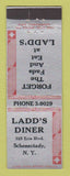 Matchbook Cover - Ladd's Diner Schenectady NY