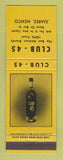 Matchbook Cover - Club 45 Brandy Juarez Mexico