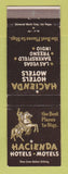 Matchbook Cover - Hacienda Hotels Motels Las Vegas NV Bakersfield Indio CA