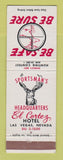 Matchbook Cover - El Cortez Hotel Casino Las Vegas NV Hunting Safety