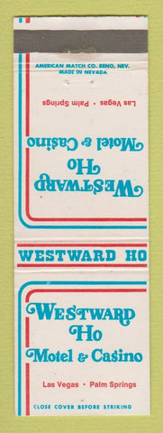 Matchbook Cover - Westward Ho Motel Casino Las Vegas NV Palm Springs CA