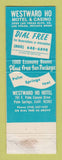 Matchbook Cover - Westward Ho Motel Casino Las Vegas NV Palm Springs CA