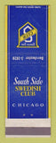 Matchbook Cover - South Side Swedish Club Chicago IL WEAR