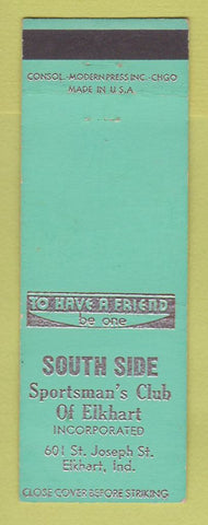 Matchbook Cover - South Side Sportsman's Club Elkhart IN
