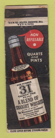 Matchbook Cover - 31 Whiskey Cleveland OH Weideman WORN