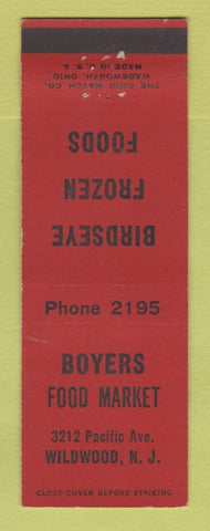 Matchbook Cover - Boyers Food Market Grocery Wildwood NJ Birdseye Frozen Foods