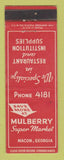 Matchbook Cover - Mulberry Super Market Groceyr Macon GA