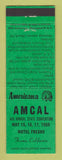 Matchbook Cover - AMCAL Match Club Fresno CA 1959 Perkins Americana GREEN