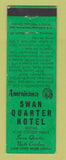 Matchbook Cover - Swan Quarter Hotel NC Perkins Americana GREEN