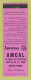 Matchbook Cover - AMCAL Match Club Fresno CA 1959 WEAR Perkins Americana PINK