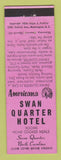 Matchbook Cover - Swan Quarter Hotel NC Perkins Americana PINK