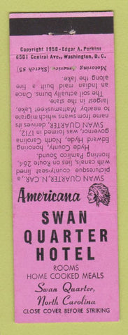 Matchbook Cover - Swan Quarter Hotel NC Perkins Americana PINK