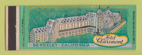 Matchbook Cover - Hotel Claremont Berkeley CA WORN