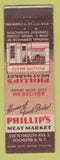 Matchbook Cover - Phillip's Meat Market Rochester NY