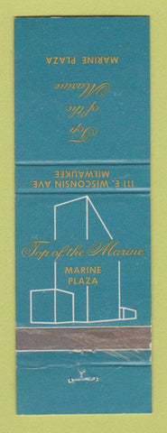 Matchbook Cover - Top of the Marine Milwaukee WI Marine Plaza