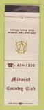 Matchbook Cover - Midwest Country Club Oak Brook IL WEAR