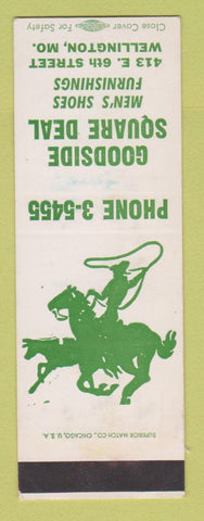 Matchbook Cover - Goodside Square Deal Shoes Wellington MO SAMPLE