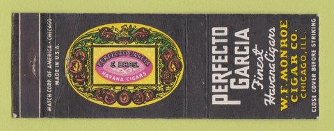 Matchbook Cover - Perfecto Garcia Cigars WF Monroe Chicago IL WORN BACK