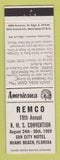 Matchbook Cover - REMCO RMS Convention Miami Beach FL Perkins Americana WHITE