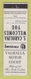 Matchbook Cover - Valhalla Motor Court Olar SC Perkins Americana WHITE