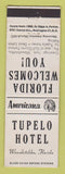Matchbook Cover - Tupelo Hotel Wewahitchka FL Perkins Americana WHITE
