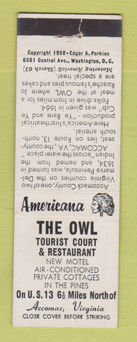 Matchbook Cover - Owl Tourist Court Accomac VA Perkins Americana WHITE