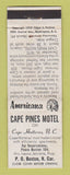 Matchbook Cover - Cape Pines Motel Cape Hatteras NC Perkins Americana WHITE