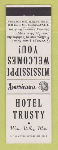 Matchbook Cover - Hotel Trusty Water Valley MS Perkins Americana WHITE
