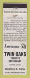 Matchbook Cover - Twin Oaks Restaurant Charlotte VA Perkins Americana WHITE