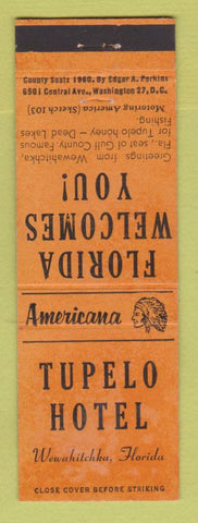 Matchbook Cover - Tupelo Hotel Wewahitchka FL Perkins Americana ORANGE