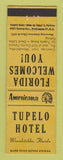 Matchbook Cover - Tupelo Hotel Wewahitchka FL Perkins Americana YELLOW
