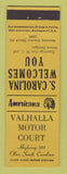 Matchbook Cover - Valhalla Motor Court Olar SC Perkins Americana YELLOW