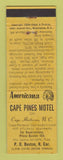 Matchbook Cover - Cape Pines Motel Cape Hatteras NC Perkins Americana YELLOW