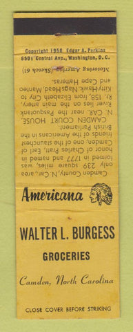 Matchbook Cover - Walter Burgess Grocery Camden NC  Perkins Americana YELLOW