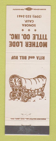 Matchbook Cover - Mother Lodge Title Sonora CA