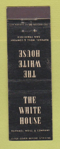 Matchbook Cover - The White House San Francisco CA Midget Raphael Weill