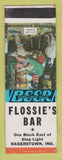 Matchbook Cover - Flossie's Bar Hagerstown IN SAMPLE