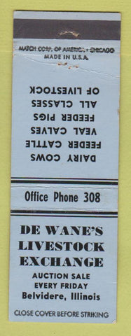 Matchbook Cover - De Wane's Livestock Exchange Belvidere IL WEAR