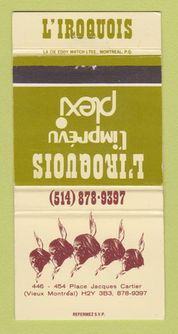 Matchbook Cover - L'Iroquois Montreal QC 30 Strike