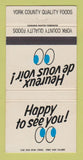 Matchbook Cover - York County Quality Foods ON? 30 Strike
