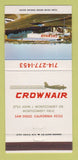 Matchbook Cover - Crownair San Diego CA airline? 30 Strike