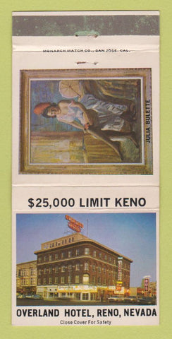Matchbook Cover - Overland Hotel Reno NV Julia Bulette casino 30 Strike
