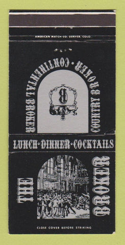 Matchbook Cover - The Broker Restaurant Denver Colorado Wheatridge 30 Strike