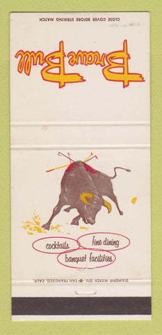 Matchbook Cover - Brave Bull Restaurant Los Altos San Jose CA WEAR 30 Strike
