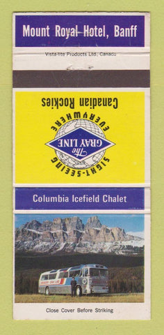 Matchbook Cover - Mount Royal Hotel Banff AB Gray Bus Lines 30 Strike